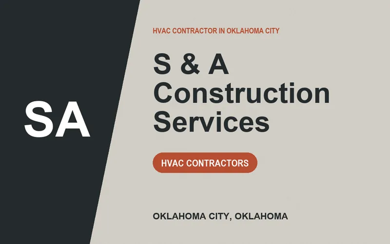 S & A Construction Services in Oklahoma City, Oklahoma