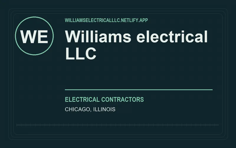 Williams electrical LLC in Chicago, Illinois