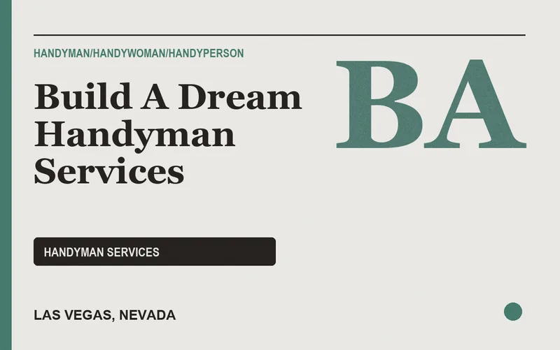 Build A Dream Handyman Services in Las Vegas, Nevada
