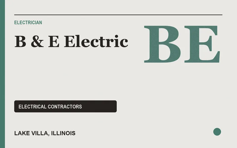B & E Electric in Lake Villa, Illinois
