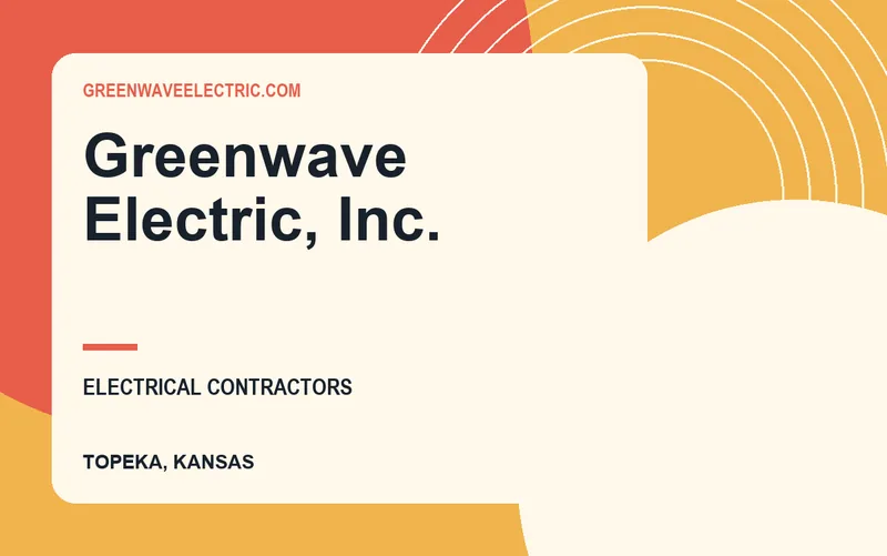 Greenwave Electric, Inc. in Topeka, Kansas