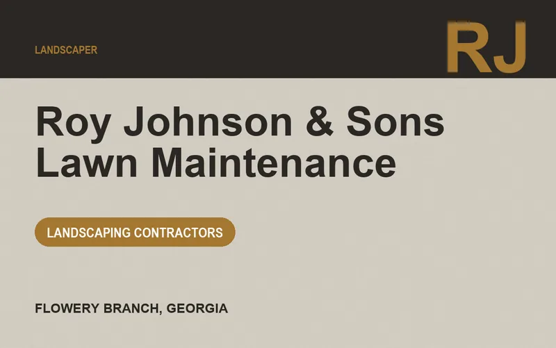 Roy Johnson & Sons Lawn Maintenance in Flowery Branch, Georgia