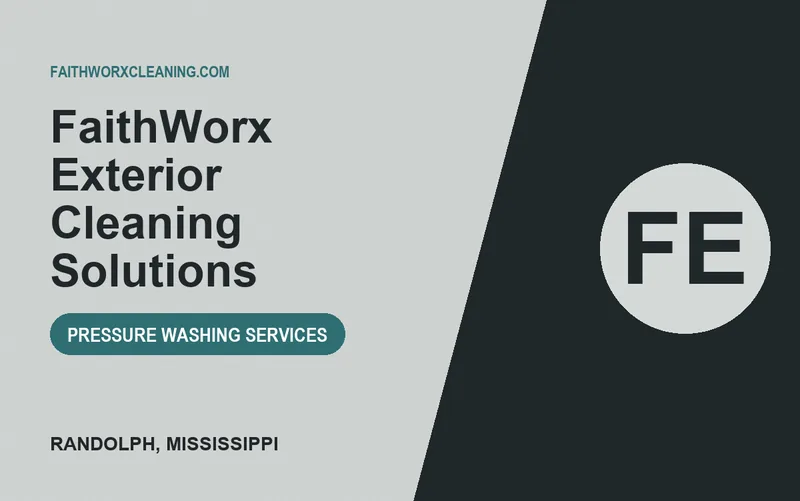 FaithWorx Exterior Cleaning Solutions in Randolph, Mississippi