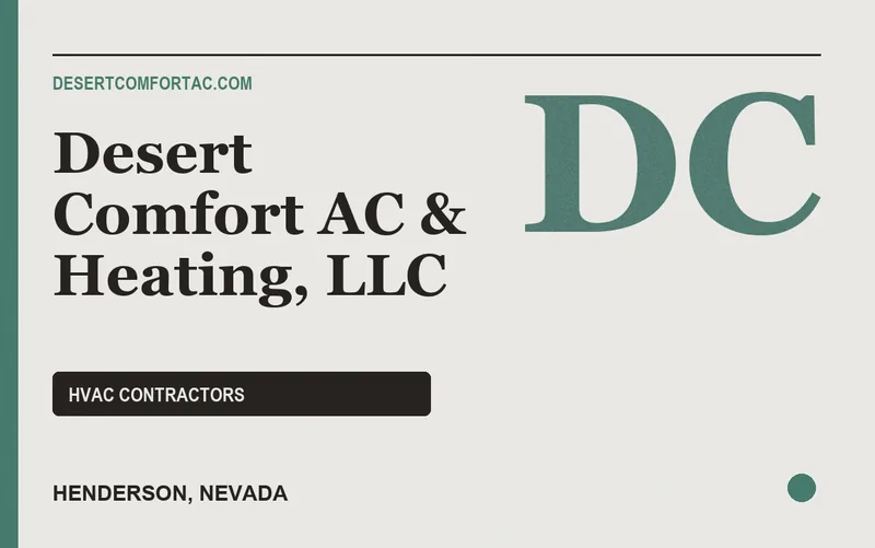 Desert Comfort AC & Heating, LLC in Henderson, Nevada