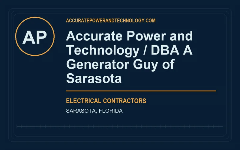 Accurate Power and Technology / DBA A Generator Guy of Sarasota in Sarasota, Florida