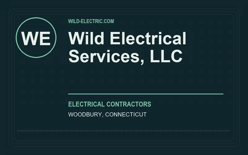 Wild Electrical Services, LLC in Woodbury, Connecticut