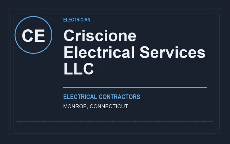 Criscione Electrical Services LLC in Monroe, Connecticut