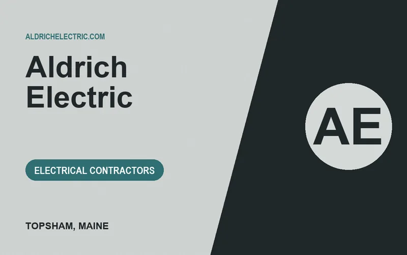 Aldrich Electric in Topsham, Maine