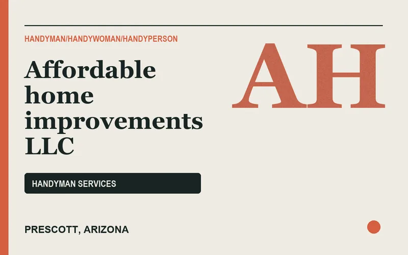 Affordable home improvements llc in Prescott, Arizona