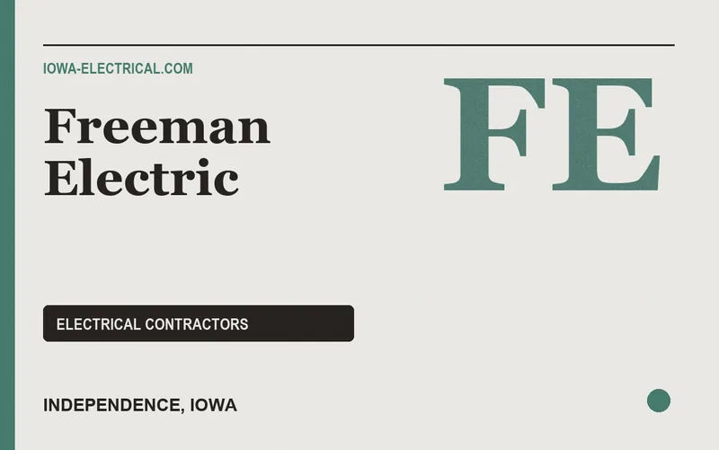 Freeman Electric in Independence, Iowa