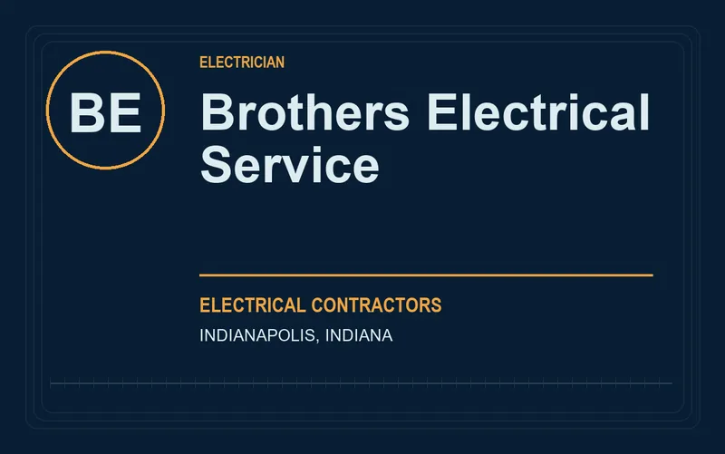 Brothers Electrical Service in Indianapolis, Indiana