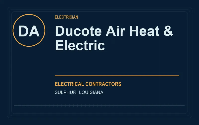 Ducote Air Heat & Electric in Sulphur, Louisiana