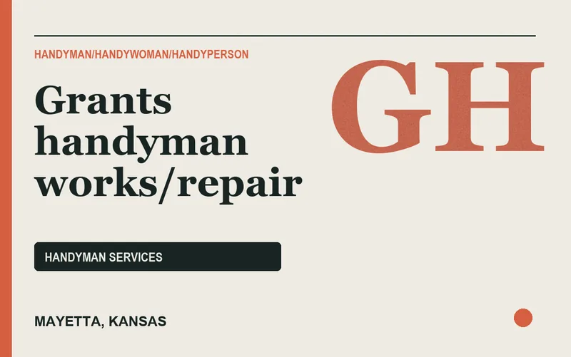 Grants handyman works/repair in Mayetta, Kansas