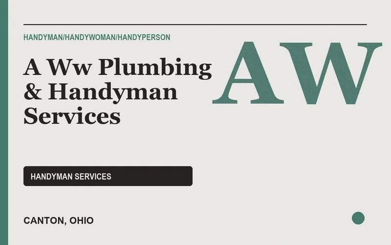 A Ww Plumbing & Handyman Services in Canton, Ohio