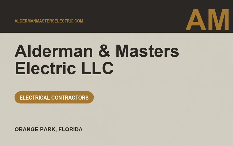 Alderman & Masters Electric LLC in Orange Park, Florida