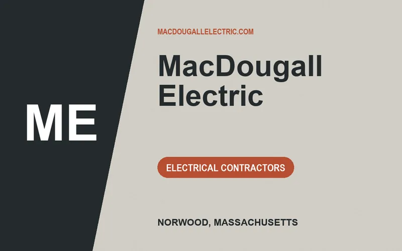 MacDougall Electric in Norwood, Massachusetts