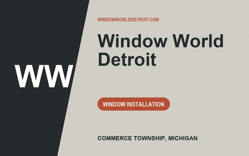 Window World Detroit in Commerce Township, Michigan