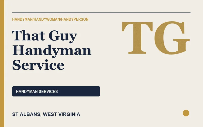 That Guy Handyman Service in St Albans, West Virginia