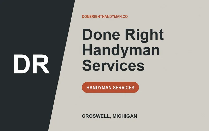 Done Right Handyman Services in Croswell, Michigan