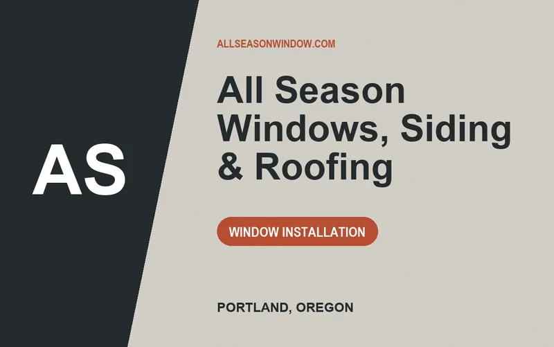 All Season Windows, Siding & Roofing in Portland, Oregon