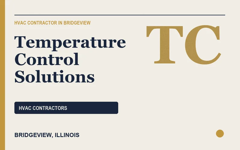 Temperature Control Solutions in Bridgeview, Illinois
