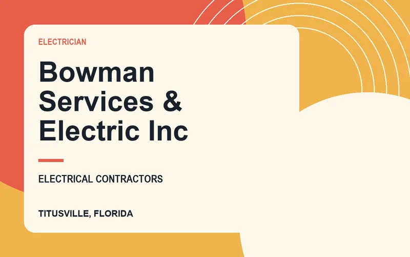 Bowman Services & Electric Inc in Titusville, Florida
