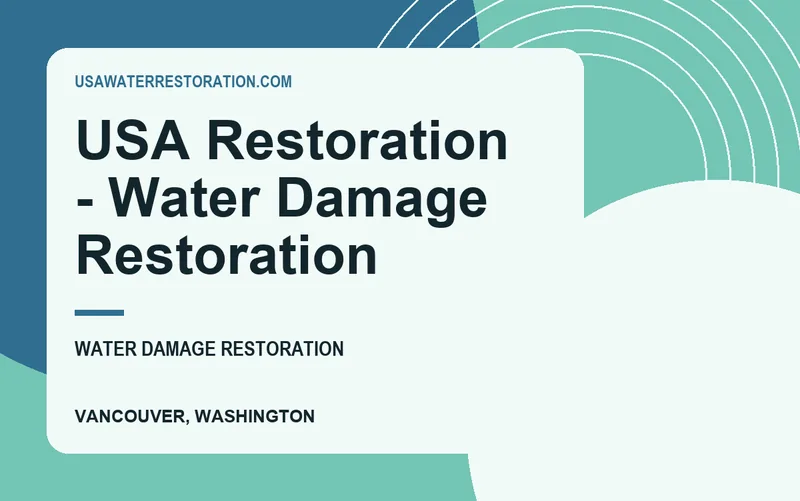 USA Restoration - Water Damage Restoration in Vancouver, Washington