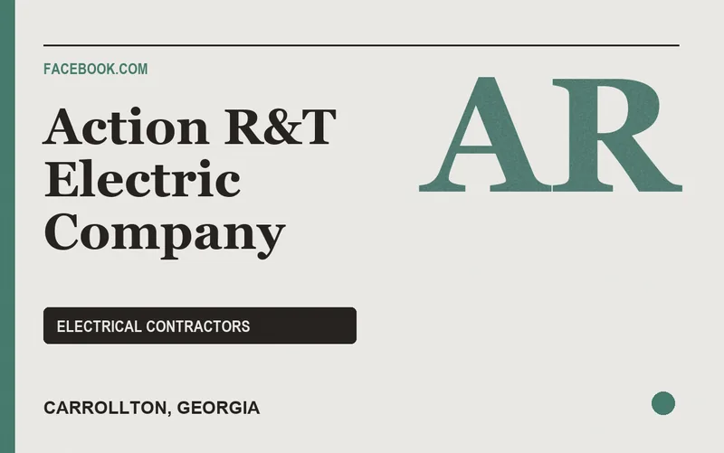 Action R&T Electric Company in Carrollton, Georgia