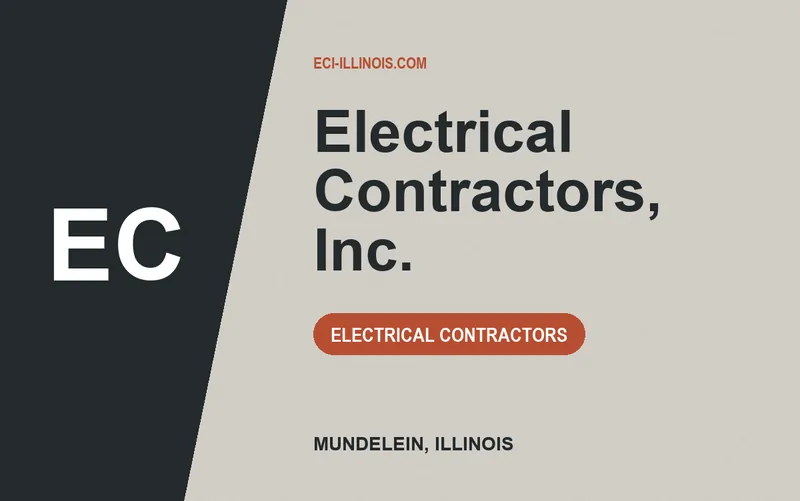 Electrical Contractors, Inc. in Mundelein, Illinois
