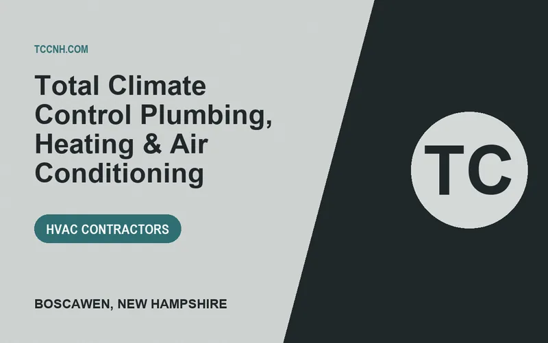 Total Climate Control Plumbing, Heating & Air Conditioning in Boscawen, New Hampshire