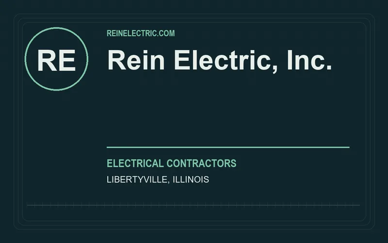 Rein Electric, Inc. in Libertyville, Illinois