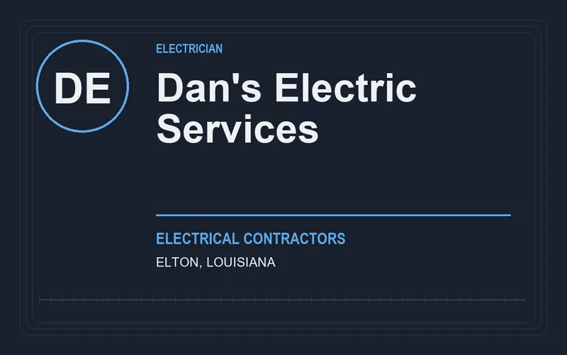 Dan's Electric Services in Elton, Louisiana