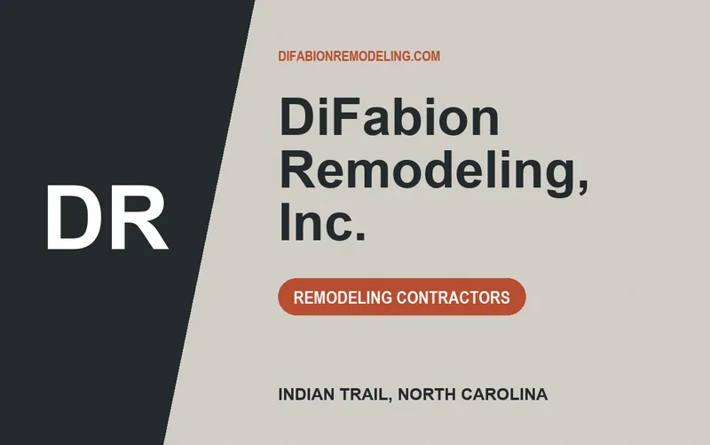 DiFabion Remodeling, Inc. in Indian Trail, North Carolina