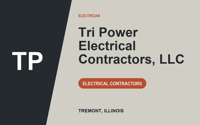 Tri Power Electrical Contractors, LLC in Tremont, Illinois