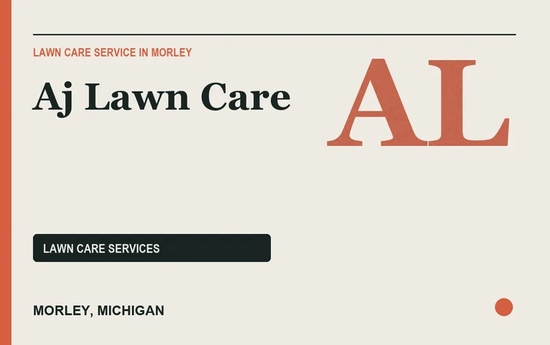 AJ LAWN CARE in Morley, Michigan