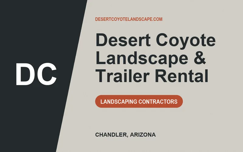 Desert Coyote Landscape & Trailer Rental in Chandler, Arizona