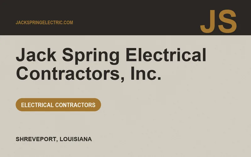 Jack Spring Electrical Contractors, Inc. in Shreveport, Louisiana