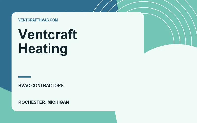 Ventcraft Heating in Rochester, Michigan