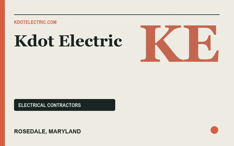KDOT ELECTRIC in Rosedale, Maryland