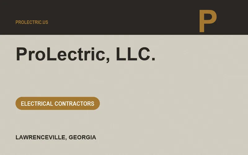 ProLectric, LLC. in Lawrenceville, Georgia