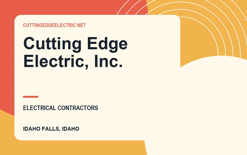 Cutting Edge Electric, Inc. in Idaho Falls, Idaho
