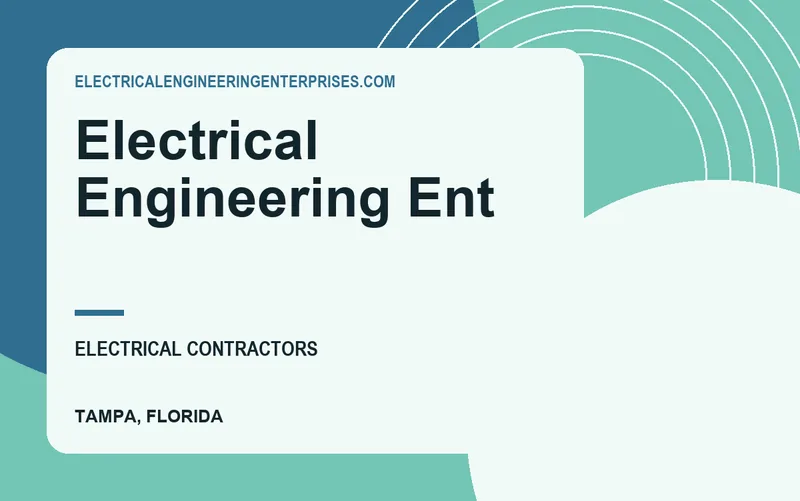 Electrical Engineering Ent in Tampa, Florida
