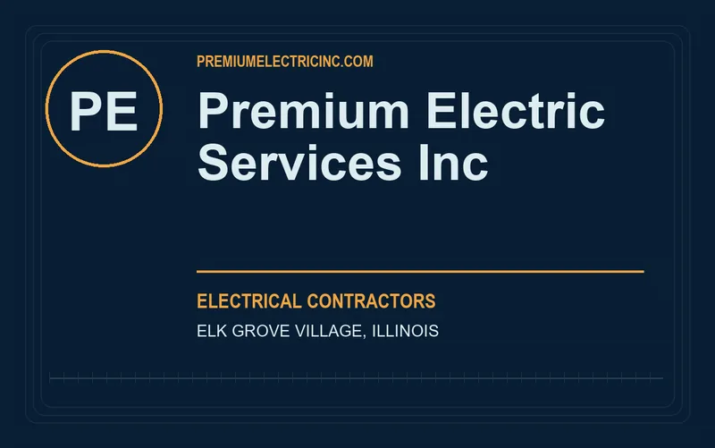Premium Electric Services Inc in Elk Grove Village, Illinois