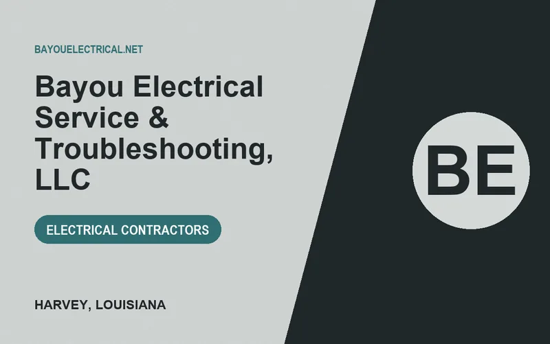Bayou Electrical Service & Troubleshooting, LLC in Harvey, Louisiana