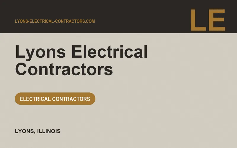 Lyons Electrical Contractors in Lyons, Illinois