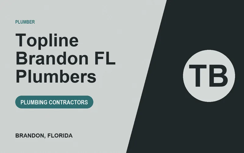 Topline Brandon FL Plumbers in Brandon, Florida
