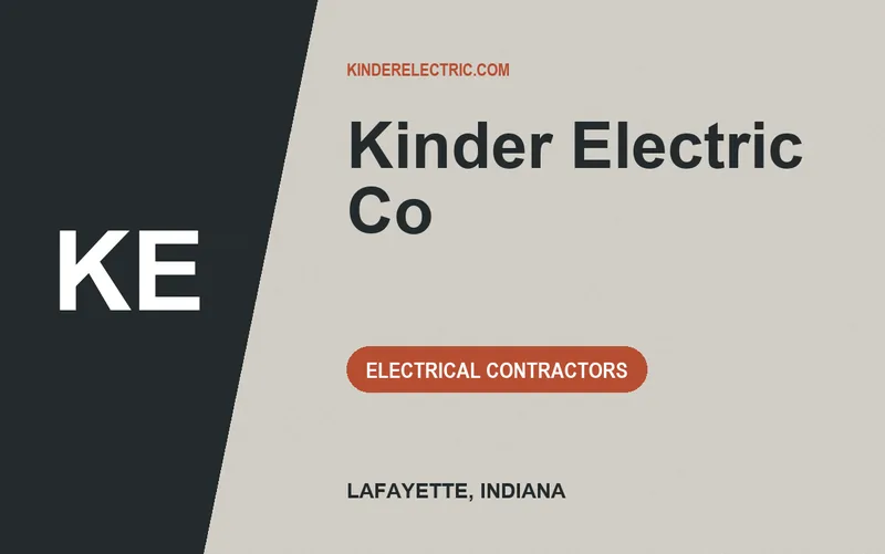 Kinder Electric Co in Lafayette, Indiana