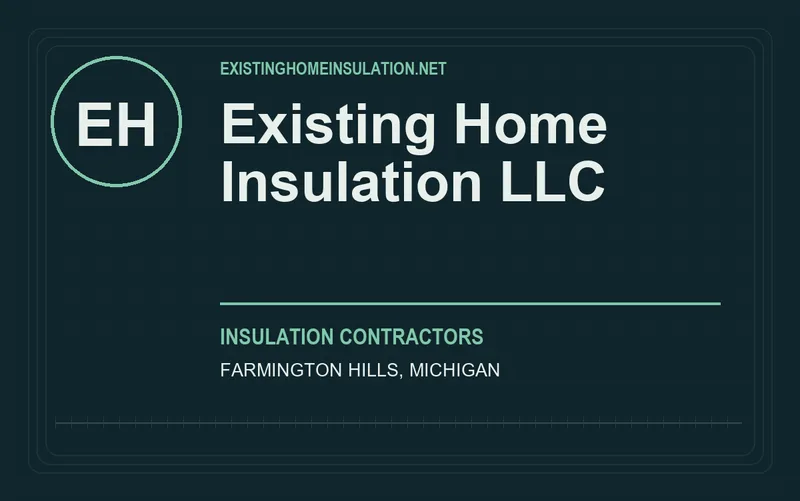 Existing Home Insulation LLC in Farmington Hills, Michigan