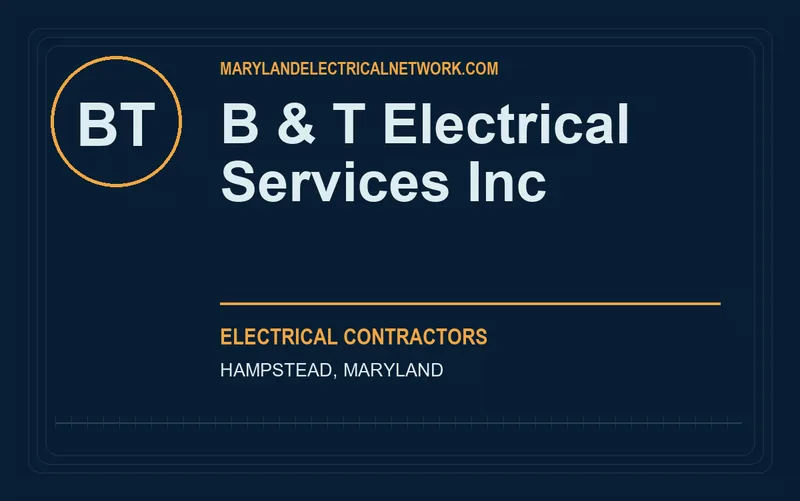 B & T Electrical Services Inc in Hampstead, Maryland