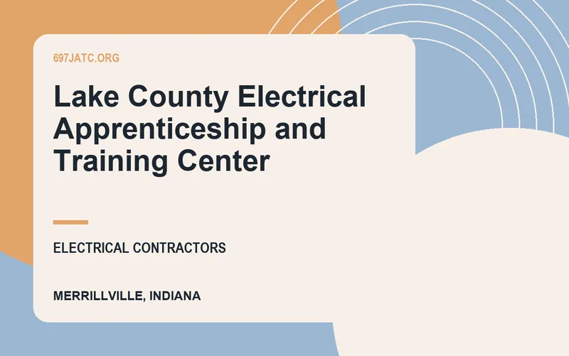 Lake County Electrical Apprenticeship and Training Center in Merrillville, Indiana